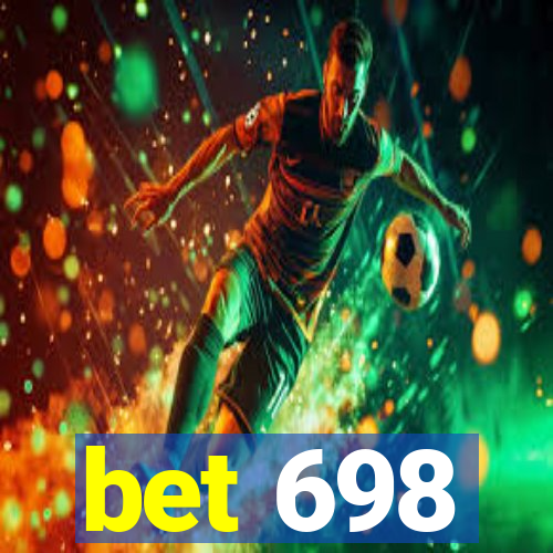 bet 698